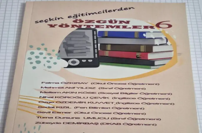 Öğretmen yazarlardan "Özgün Yöntemler" kitabı
